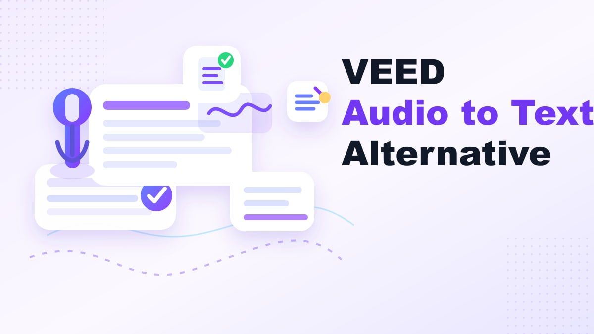 VEED Audio to Text Alternative cover