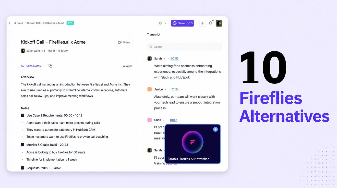 Ten Fireflies alternatives for smarter AI meeting notes