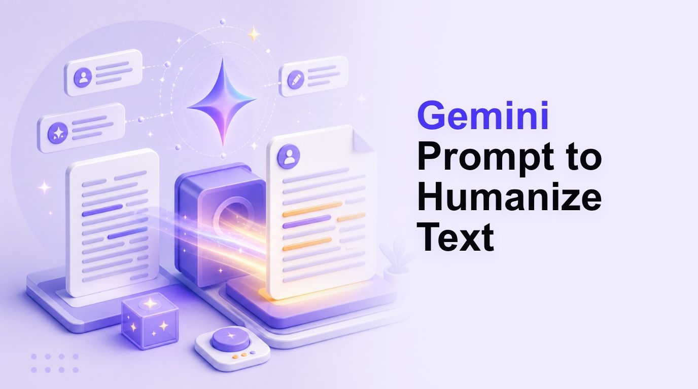 Prompt di Gemini per umanizzare il testo