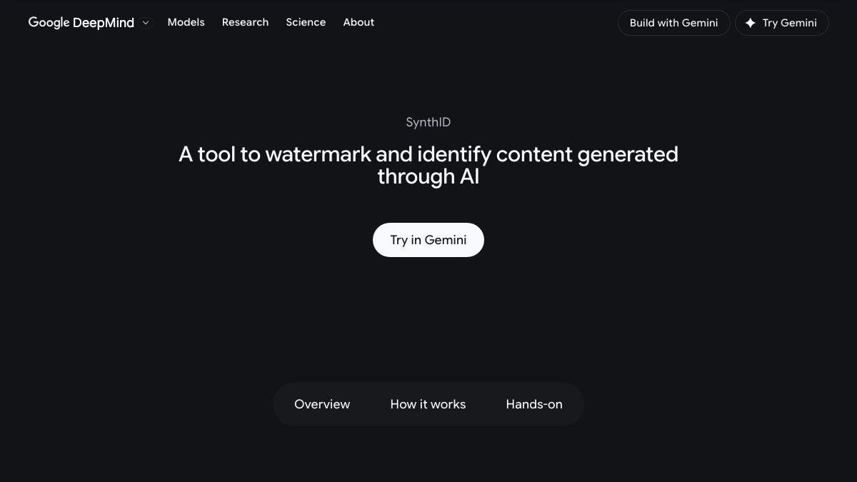 Google DeepMind SynthID page explaining watermarking for AI-generated content