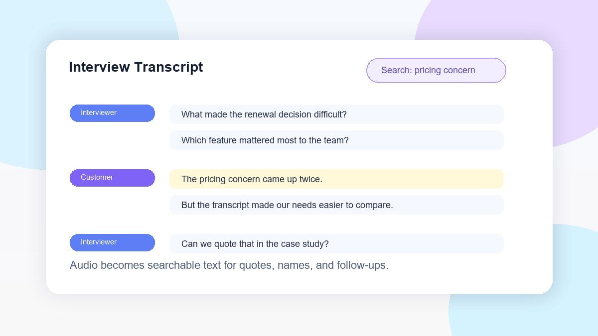 Turn Interview Recordings Into Searchable Text